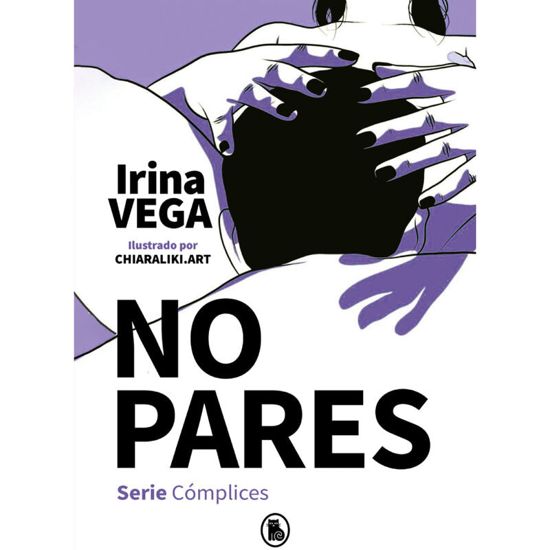 IRINA VEGA - NÃO PARES (SÉRIE CÚMPLICES 2)